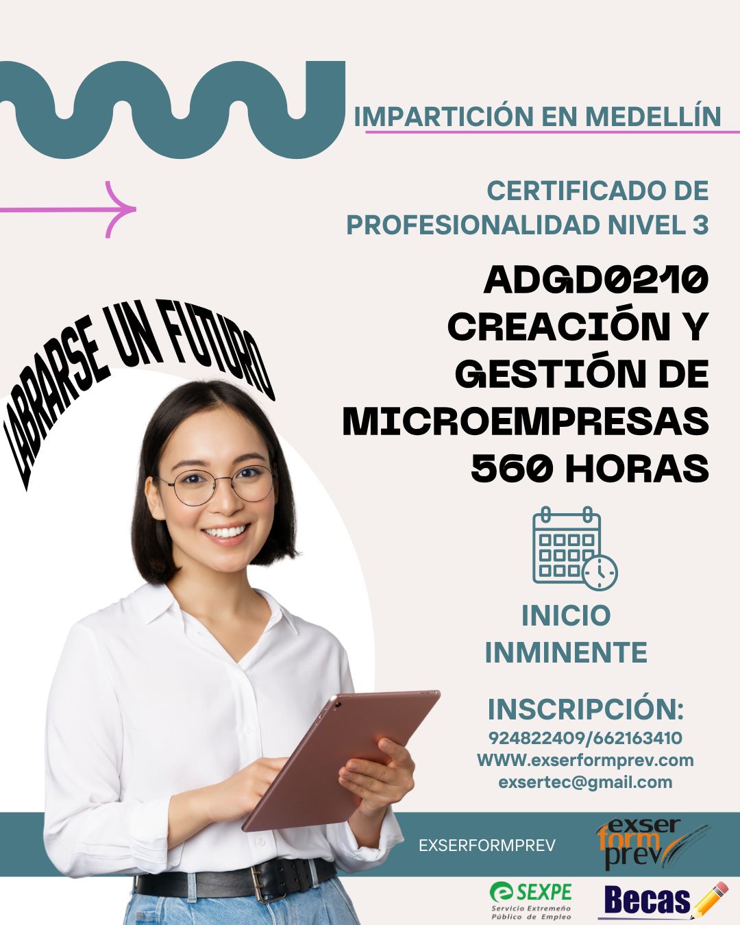 🚀 Certificado de Profesionalidad: Creación y Gestión de Microempresas
🏫 Academia EXSERFORMPREV
📍 Lugar de impartición: Medellín – Badajoz
💡 Aprende a planificar, gestionar y poner en marcha tu propio negocio. Desarrolla tus habilidades empresariales y conviértete en tu propio jefe.
✅ Formación 100% becada
✅ Modalidad presencial
✅ Curso totalmente gratis
📢 ¡Plazas limitadas, inscríbete ya!
📞 662 163 410
📧 exsertec@gmail.com

Más info: https://f.mtr.cool/uryypruuqg