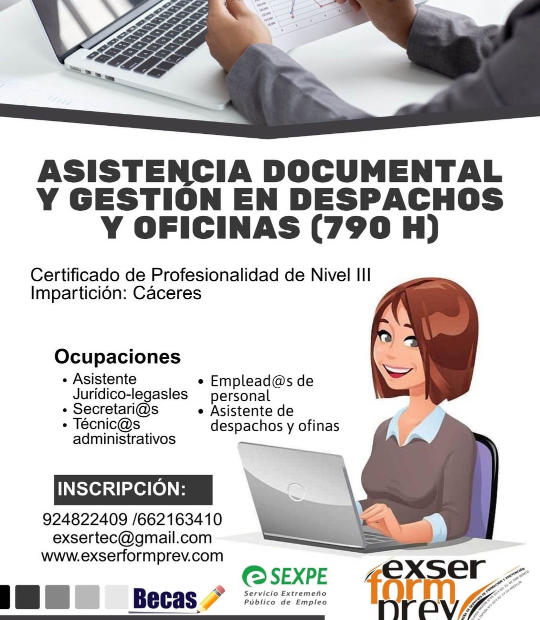 ✅ Certificado de Profesionalidad: Asistencia Documental y Gestión de Despachos y Oficinas
🏫 Academia EXSERFORMPREV
📍 Lugar de impartición: Cáceres

🧾 Aprende a realizar tareas administrativas, gestionar documentación, atender clientes y coordinar procesos en despachos y oficinas con eficacia profesional.

✅ Formación 100% becada
✅ Modalidad presencial
✅ Curso totalmente gratis

🚀 ¡Plazas limitadas, inscríbete ya!

📞 662 163 410
📧 exsertec@gmail.com